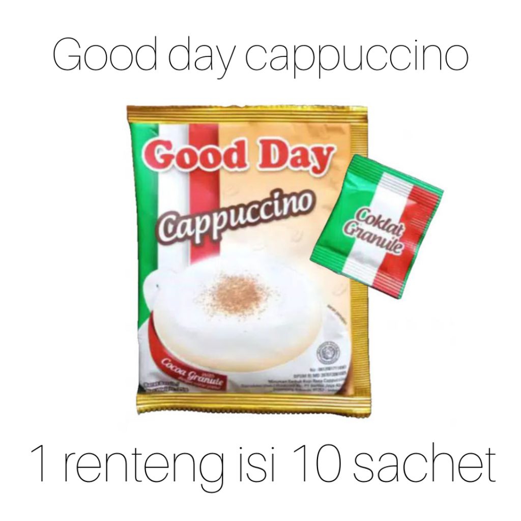 

Good day cappuccino 1 renteng 10 sch