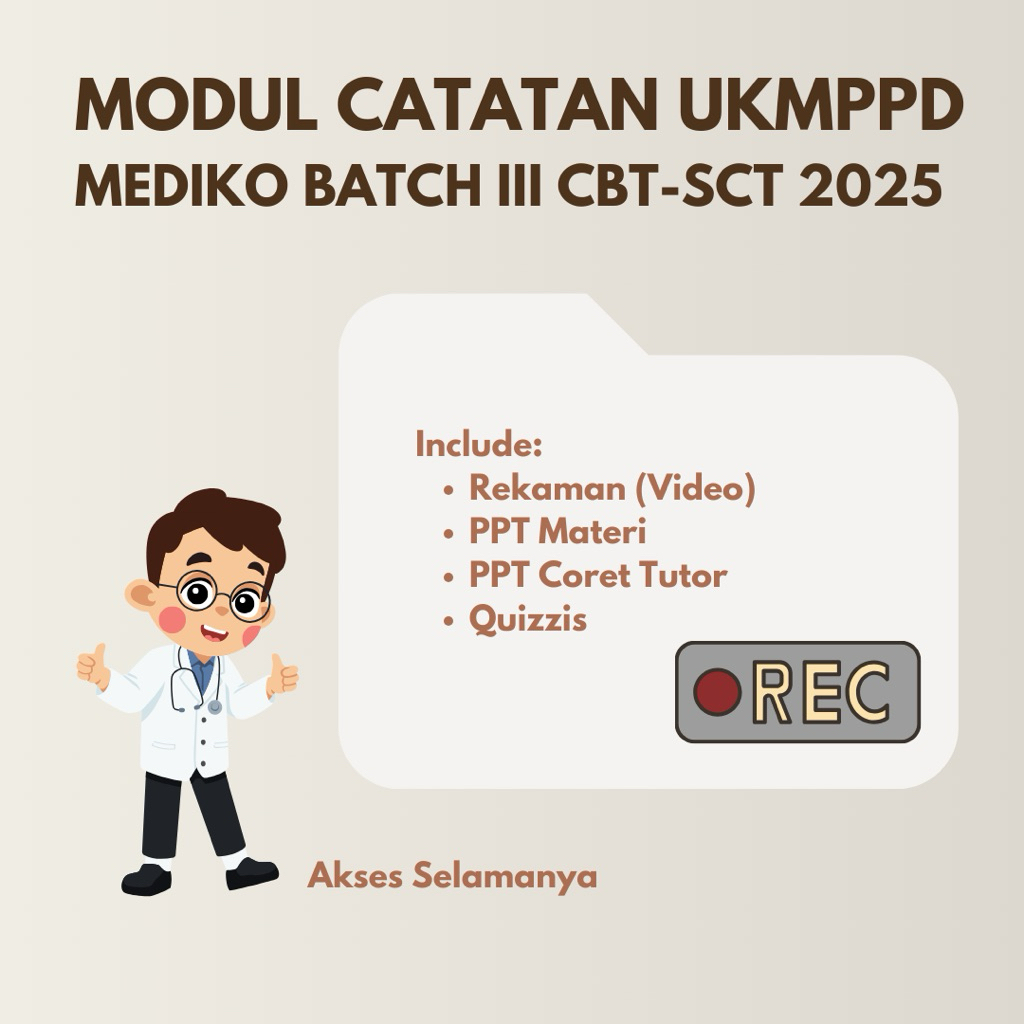 UKMPPD BATCH III CBT-SCT MEDIKO 2025