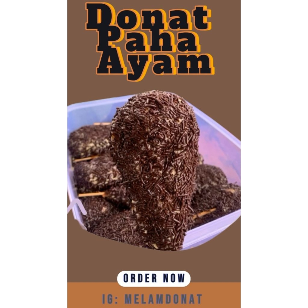 

Melam Donat Paha Ayam