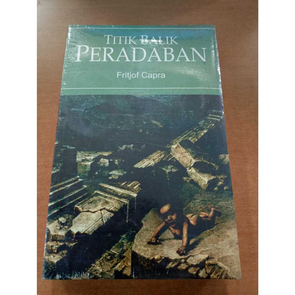 Titik Balik Peradaban Fritjof Capra