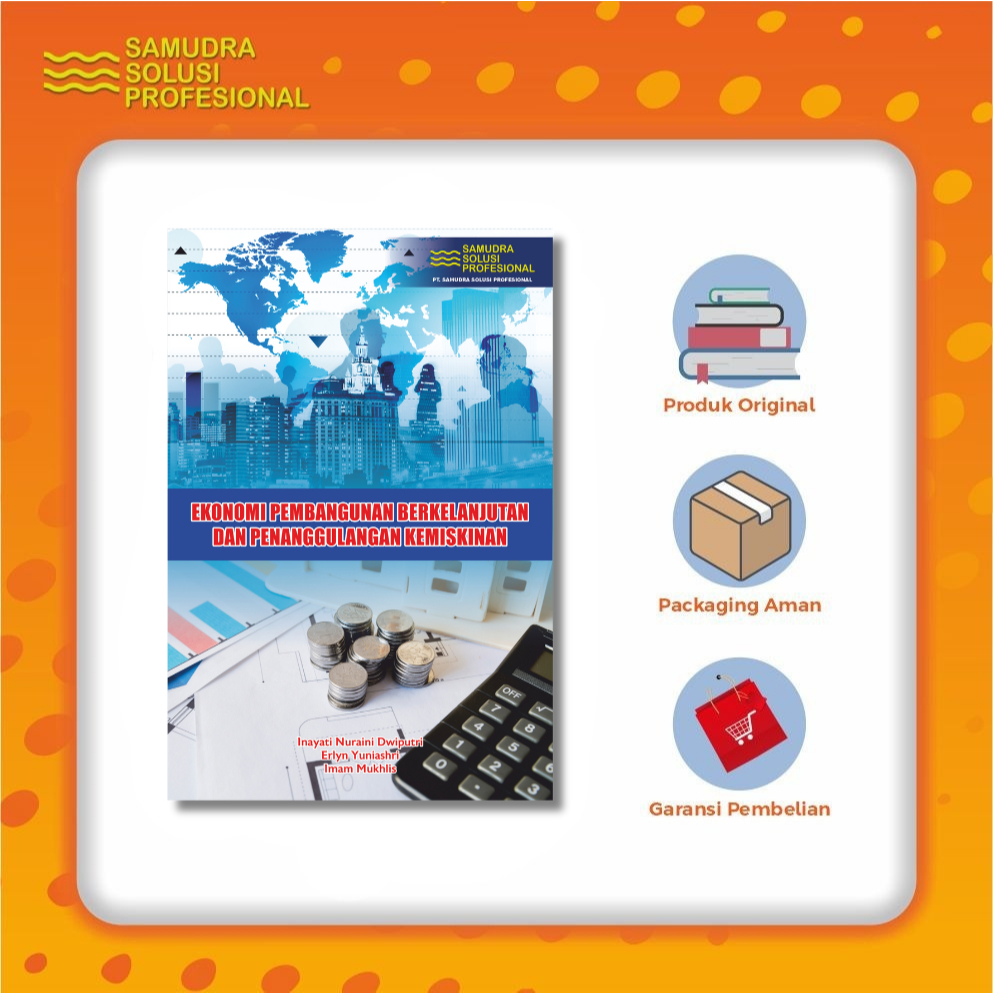 Ekonomi Pembangunan Berkelanjutan dan Penanggulangan Kemiskinan