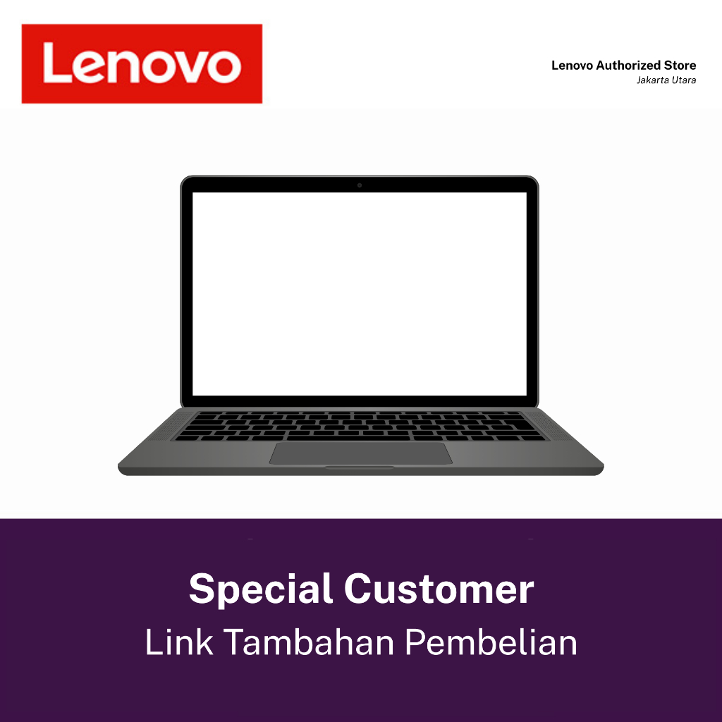 Laptop Lenovo / Tablet Lenovo [Special Customer 03]