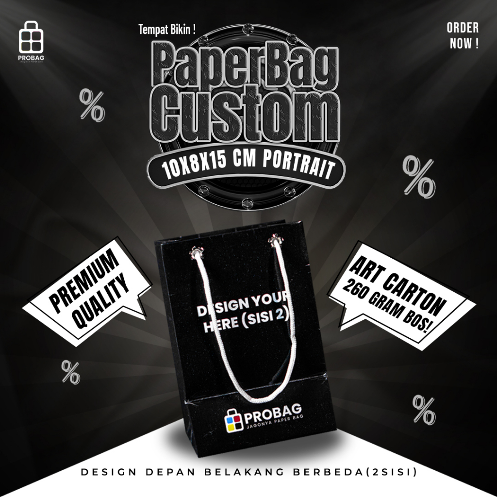 

PAPER BAG CUSTOM UKURAN 10X8X15 PORTRAIT (2 SISI)