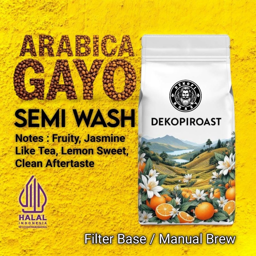 

Arabika Gayo Aceh SemiWash 100gr 200gr Full Arabica Gayo Aceh Dekopiroast