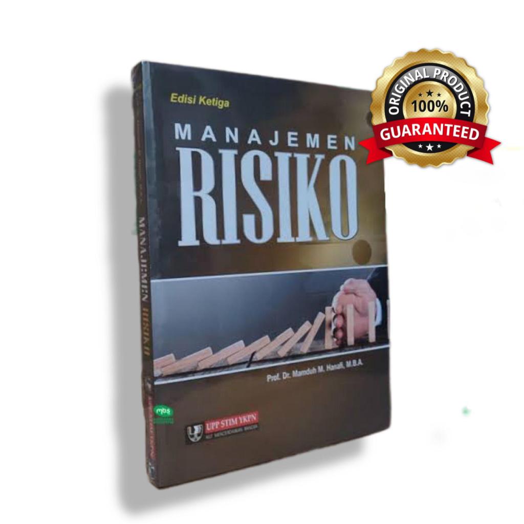 Buku Manajemen Risiko - Manajemen Resiko - Edisi Ketiga - Prof Dr Mamduh M Hanafi M B A