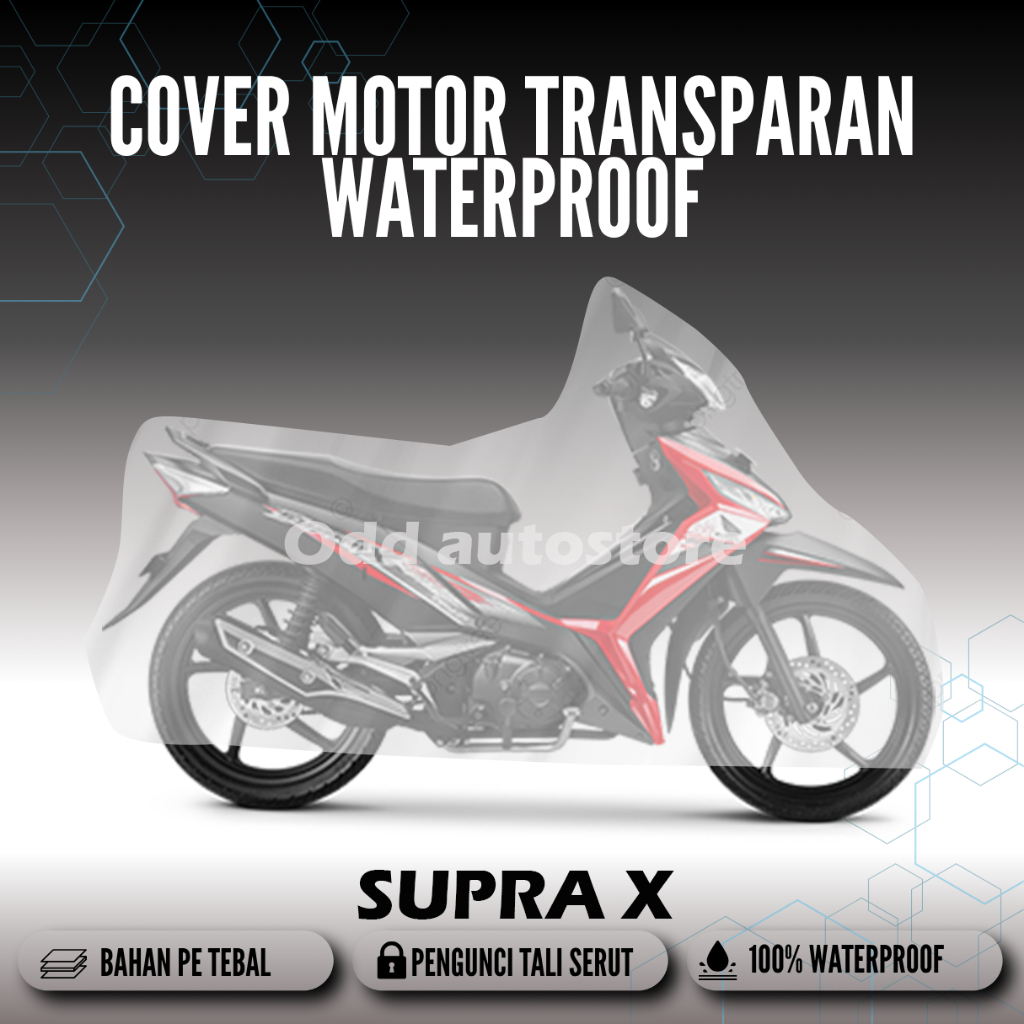 Cover motor transparan / sarung motor SUPRA X waterproof
