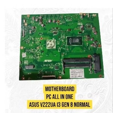 Motherboard PC All in one Asus V222UA core i3 gen 8 Normal