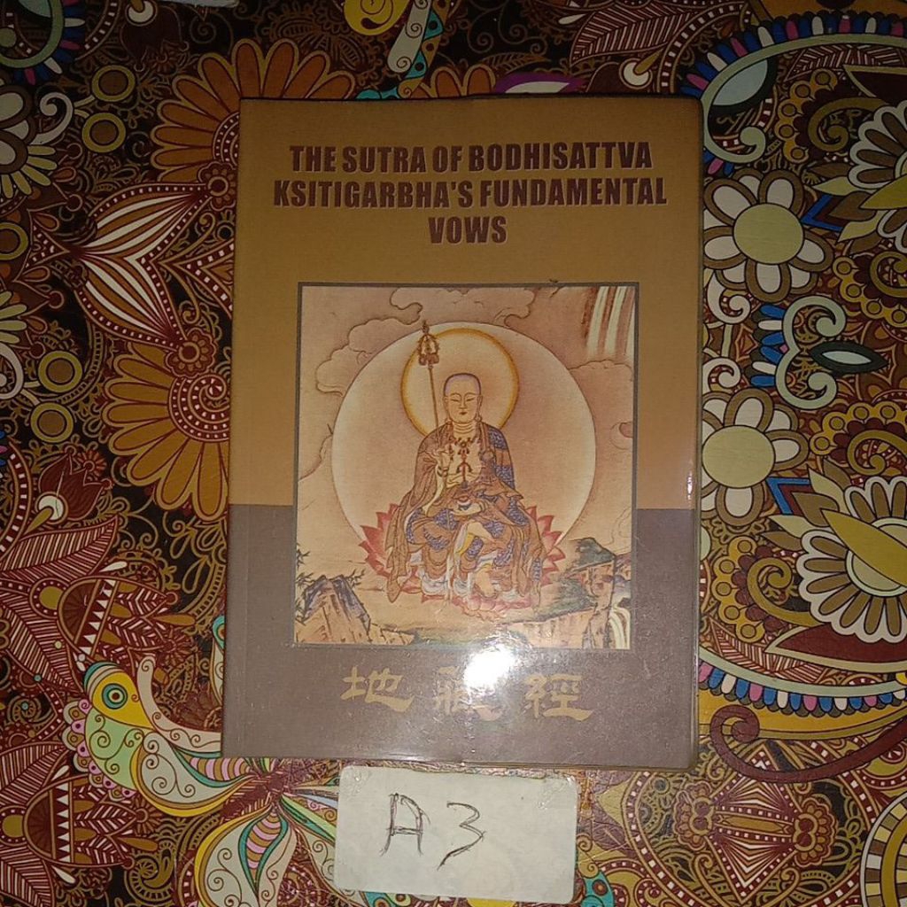 BUKU THE SUTRA OF BODHISATTVA KSITIGARBHA'S FUNDAMENTAL VOWS
