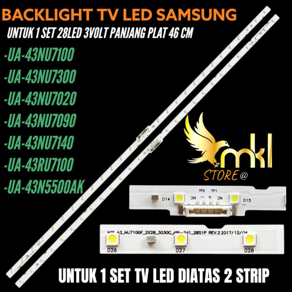 BACKLIGHT TV LED SAMSUNG 43 INCH 43NU7100-43NU7200- 43NU7300-43NU7020- 43NU7140- BACKLIGHT TV LED SA