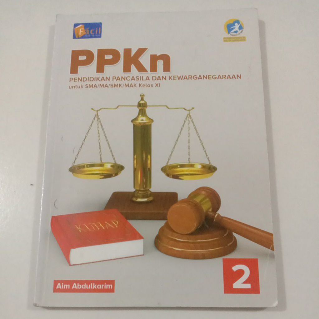 PPKn/Pendidikan Pancasila dan kewarganegaraan 2 Untuk SMA/MA/SMK Kelas 11/XI K-13 Revisi - Facil
