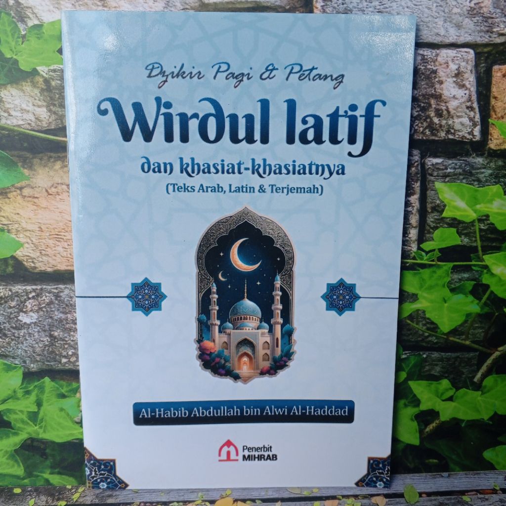 Wirdul Latif & Khasiat-Khasiatanya - Texs Arab & Terjemahan Ukuran Besar / Dzikir Pagi & Petang