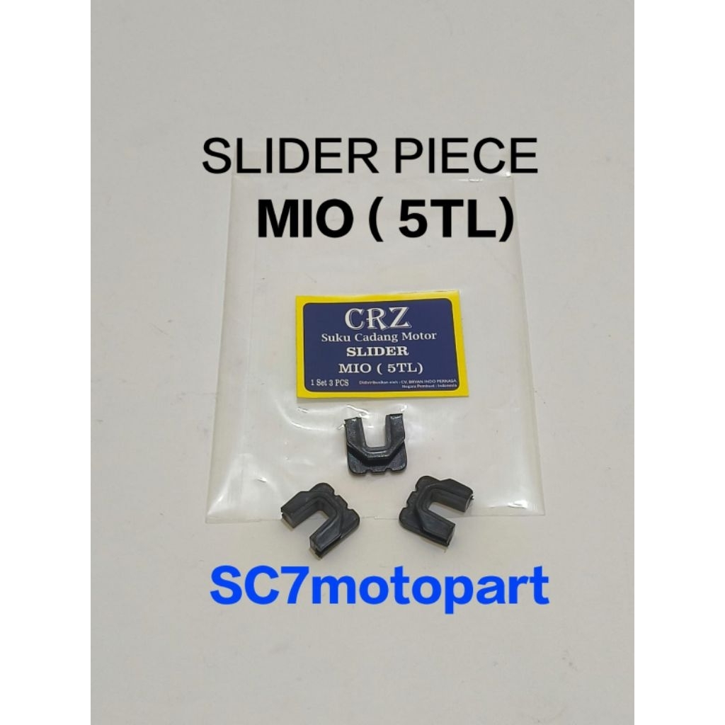 SLIDER PIECE SLIDER CRZ MIO MIO SMAIL MIO SPORTY MIO SOUL MIO J MIO M3 MIO GT