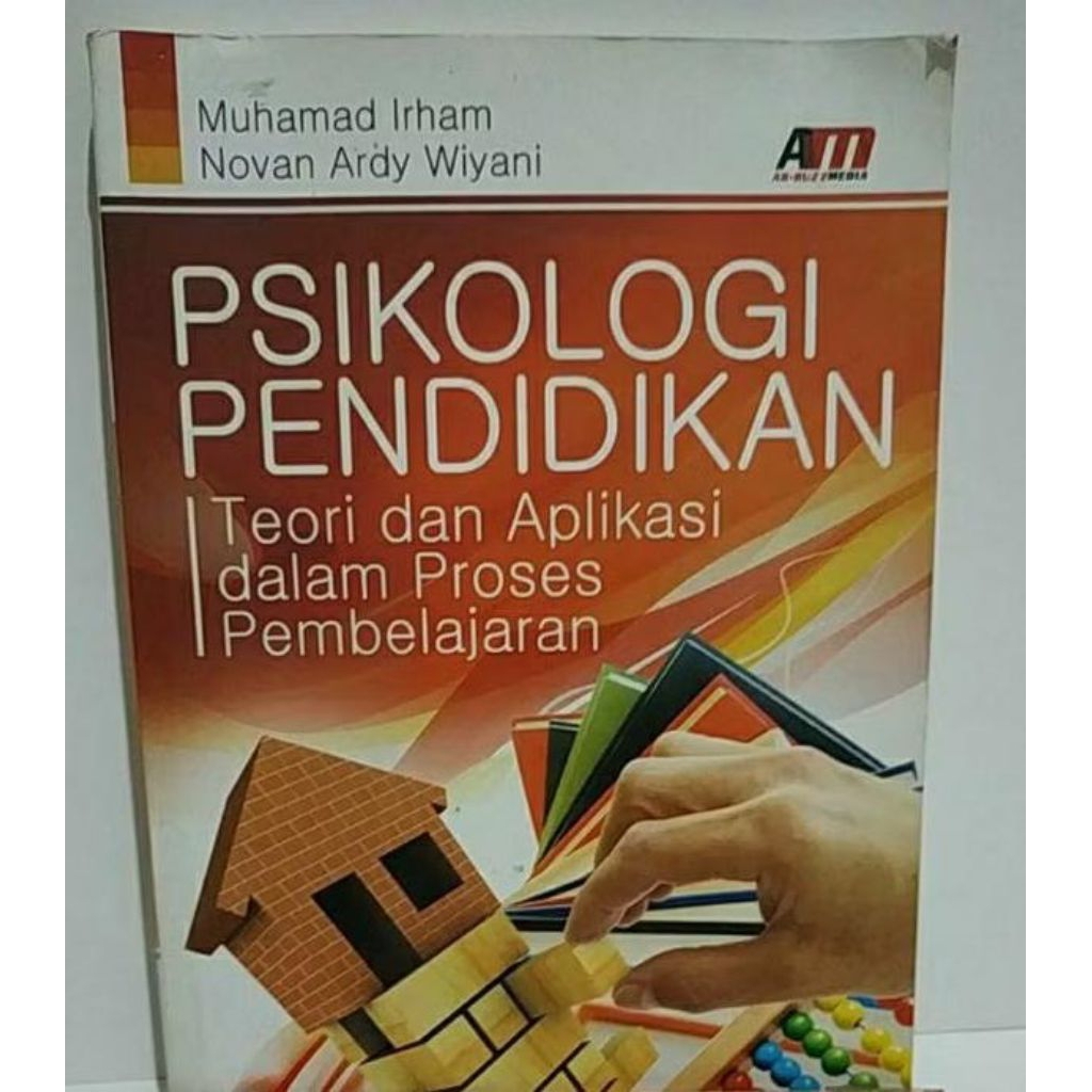 Psikologi Pendidikan ..Muhammad Irham