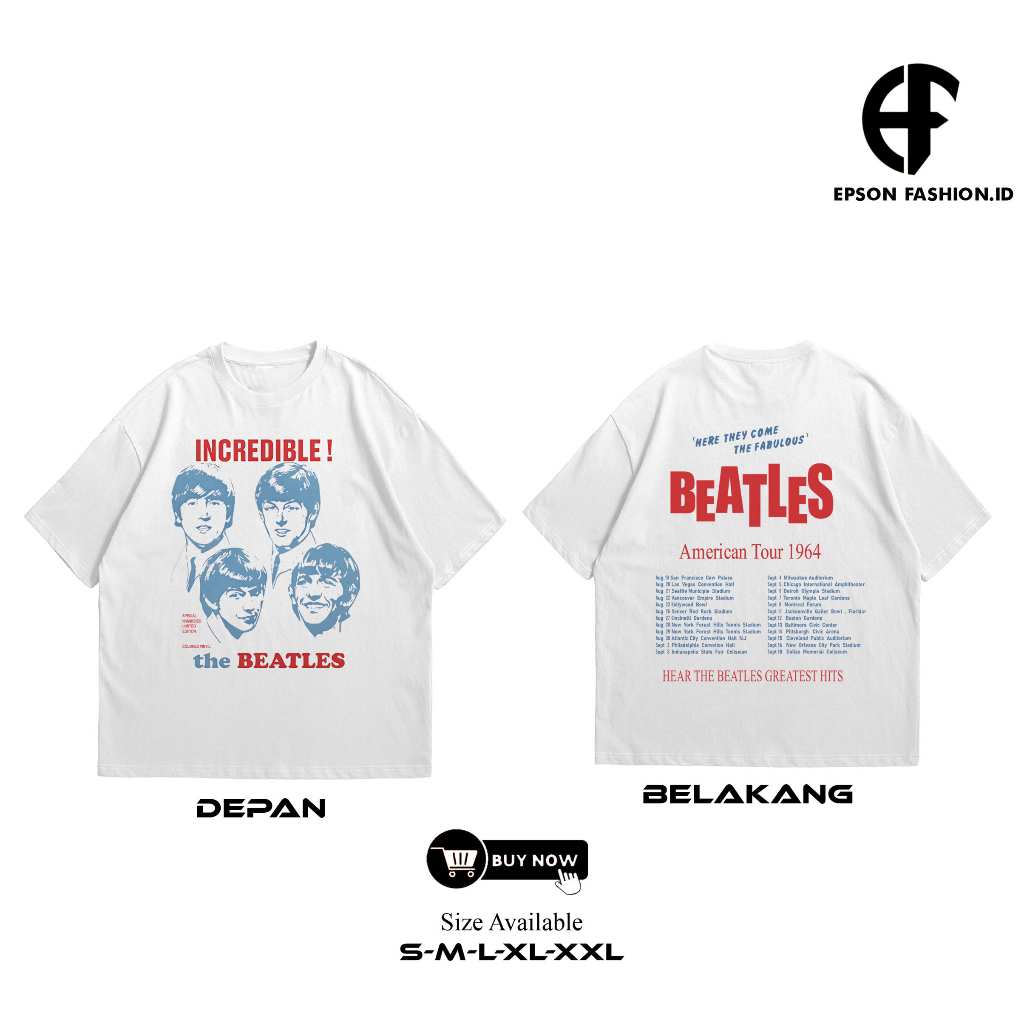 Epson - Kaos Oversize The Beatles American Tour 1964  - Tshirt - Combed 30s  - Digital Printing Pria
