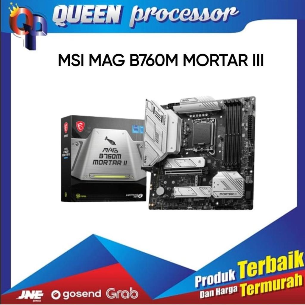 MSI MAG B760M MORTAR II DDR5 (LGA1700 / B760 / DDR5)