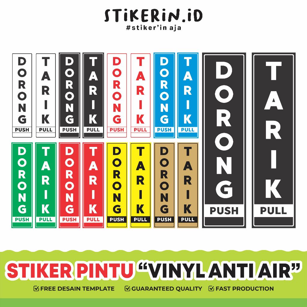

Stiker Tarik Dorong Ukuran 5 X 20 bahan Vinyl Glossy