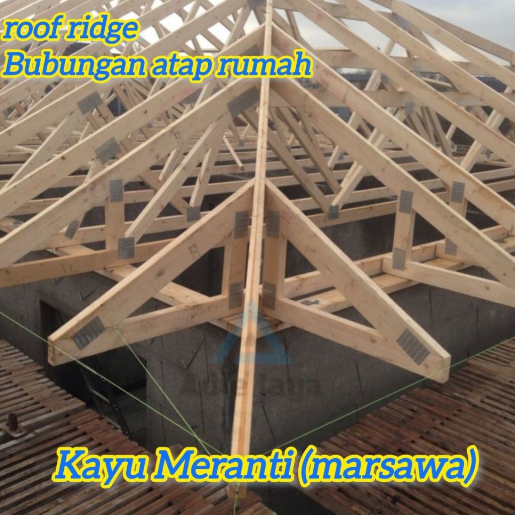 Bubungan atap rumah | kayu Meranti /marsawa | balok