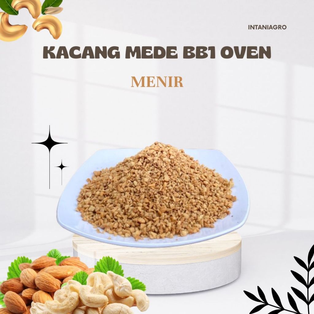 

Kacang Mete Panggang 1 kg Mede Menir 2-3mm BB1