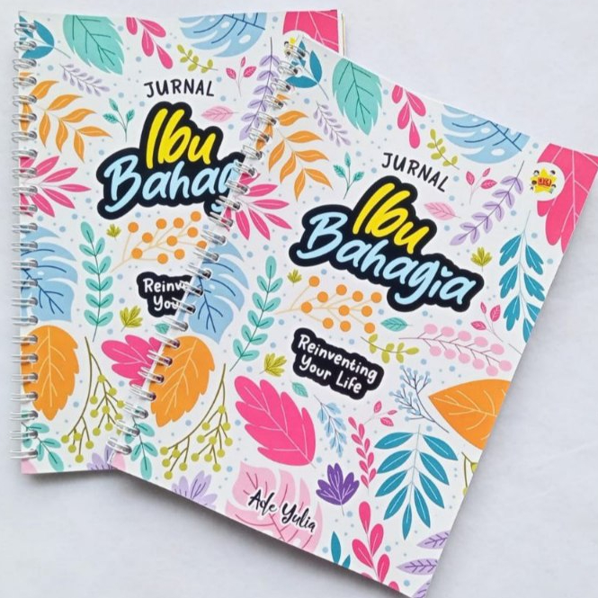 

Jurnal Ibu Bahagia Reinventing Your Life