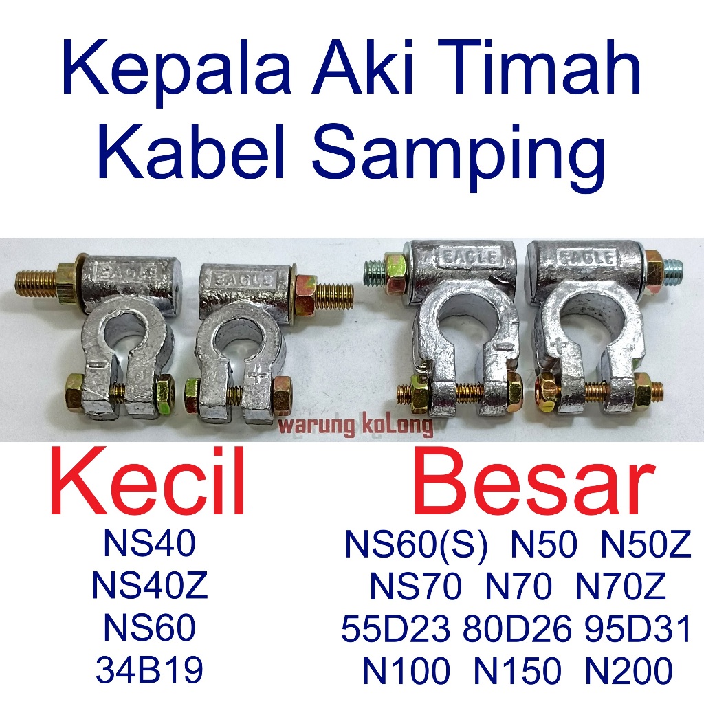 Kepala Aki Set Timah Samping Kecil NS40 NS40Z NS60 34B19 Besar N50 N50Z NS70 N70 N70Z N100 N120 N150
