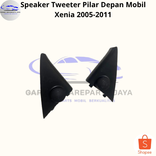 Speaker Tweeter Pilar Depan Mobil Xenia 2005-2011