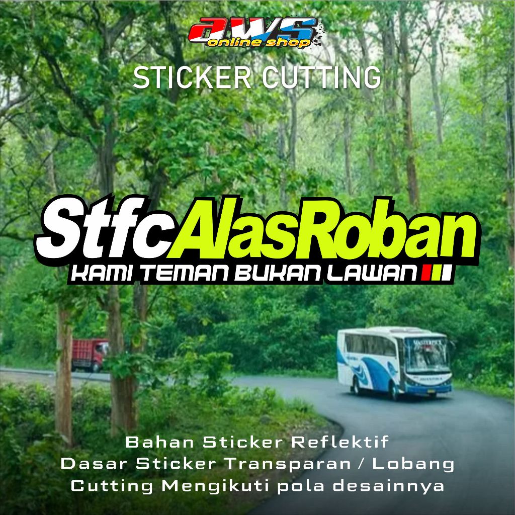 Sticker Cutting STFC Alas Roban