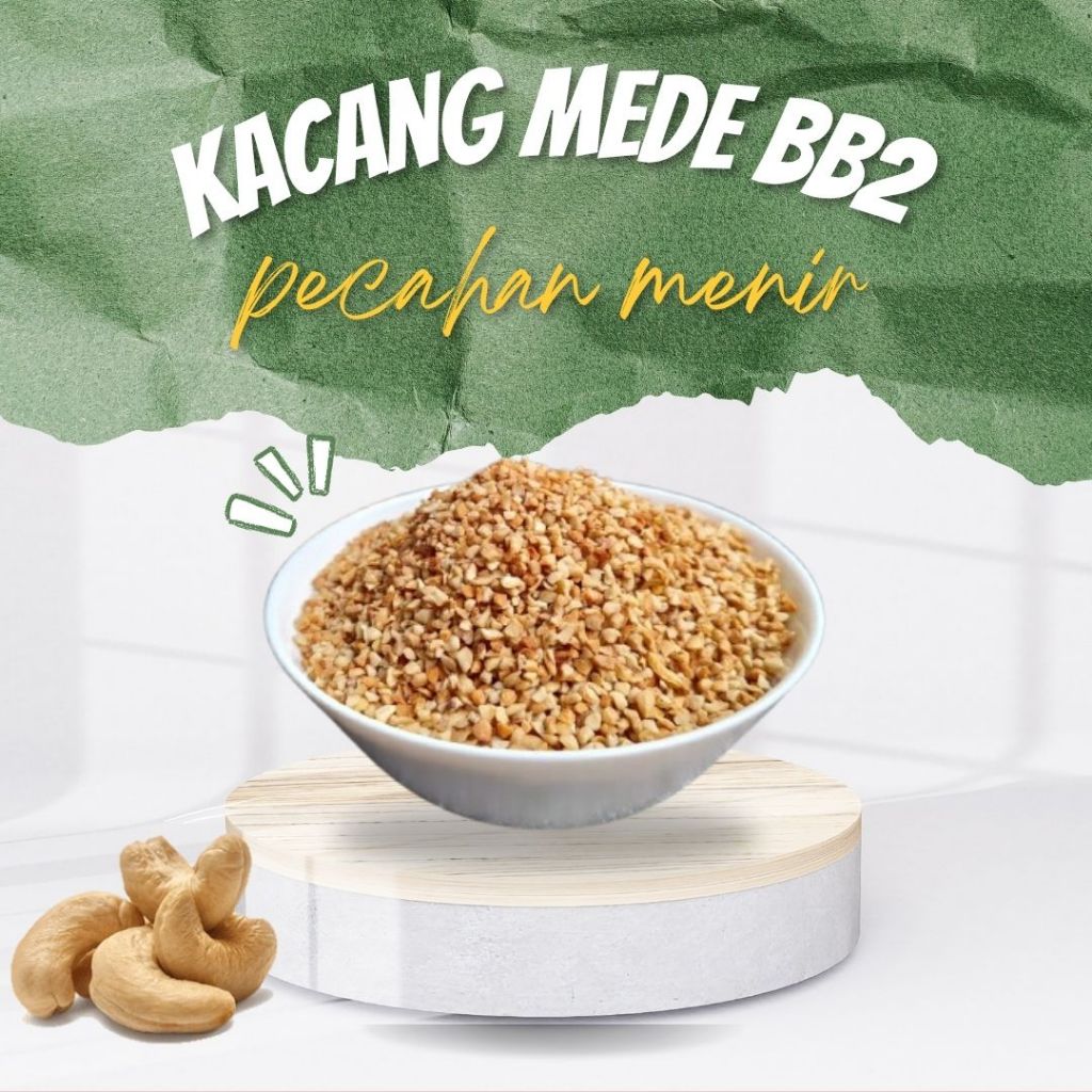 

Kacang Mete Menir Mede Mentah Bumbu Ayam Gepuk 1kg BB2