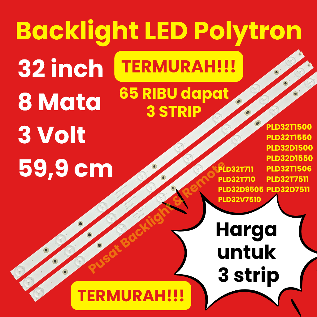 BACKLIGHT LED TV POLYTRON 32 INCH 8 MATA 3 VOLT PLD32T1500 PLD32T1550 PLD32D1500 PLD32D1550 PLD32T15