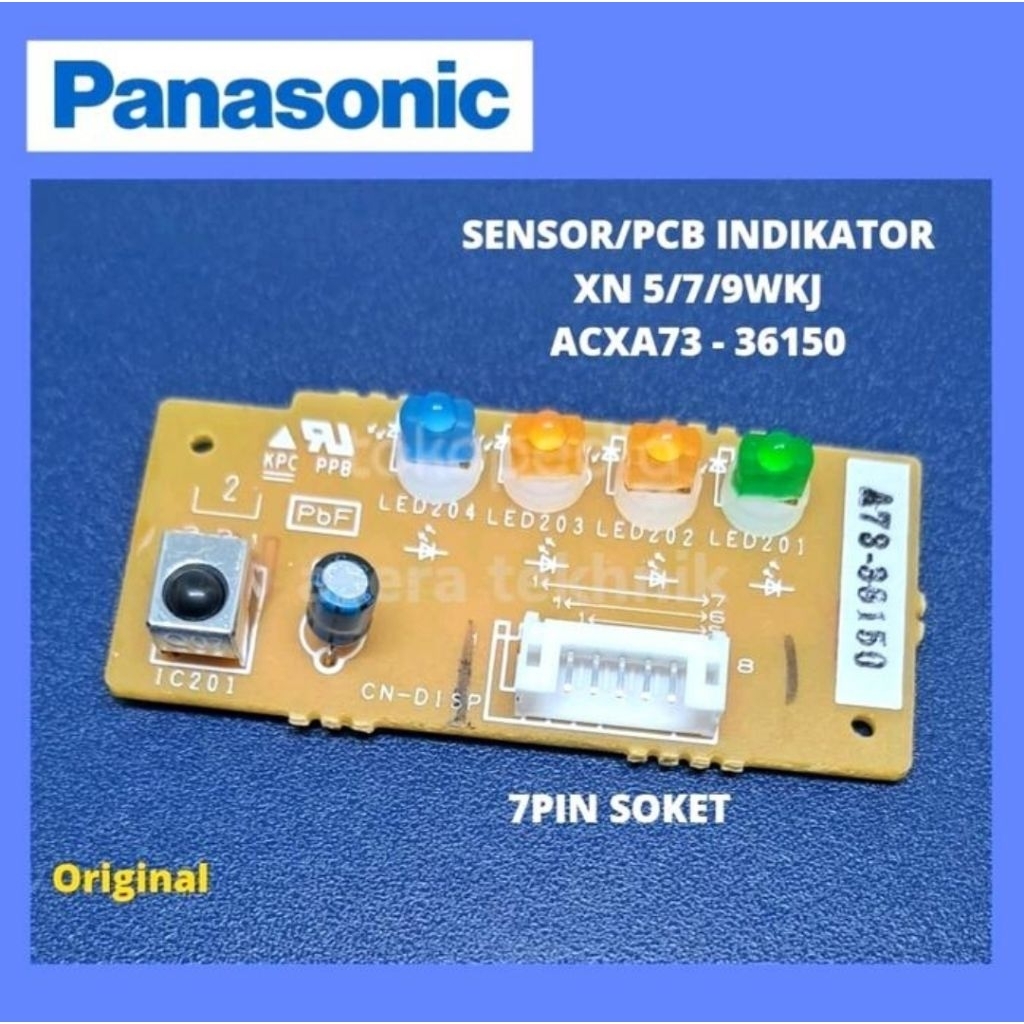 SENSOR PCB INDIKATOR AC PANASONIC CS-XN 5/7/9WKJ original copotan