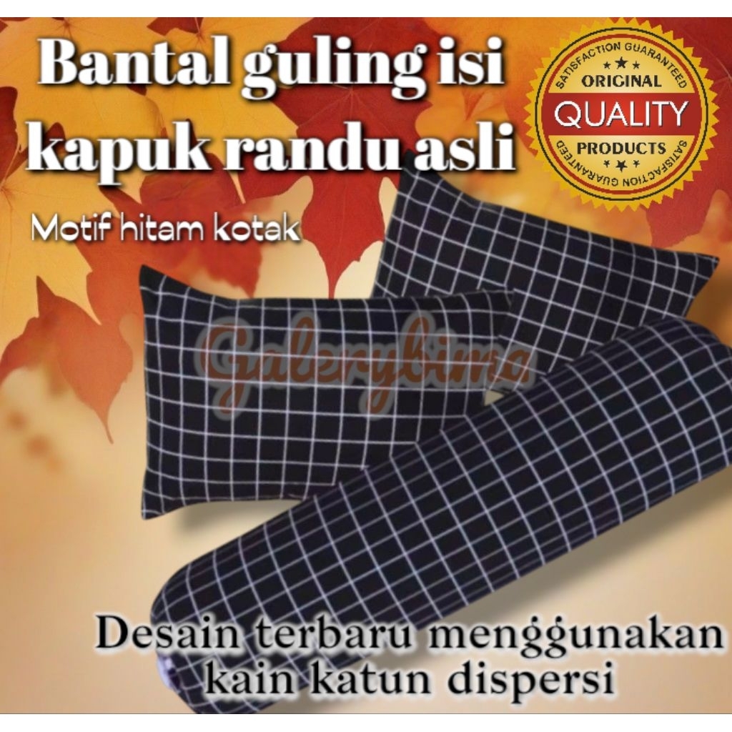 TERBARU BANTAL KAPUK RANDU ORIGINAL | BANTAL GULING KAPUK ASLI_MOTIF DEWASA&ANAK