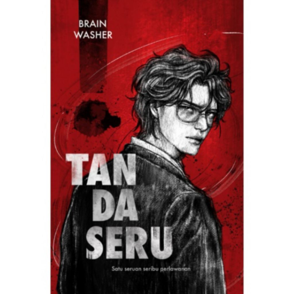 Novel Tanda Seru // Tanda Seru II - Brainwasher // 100% Original