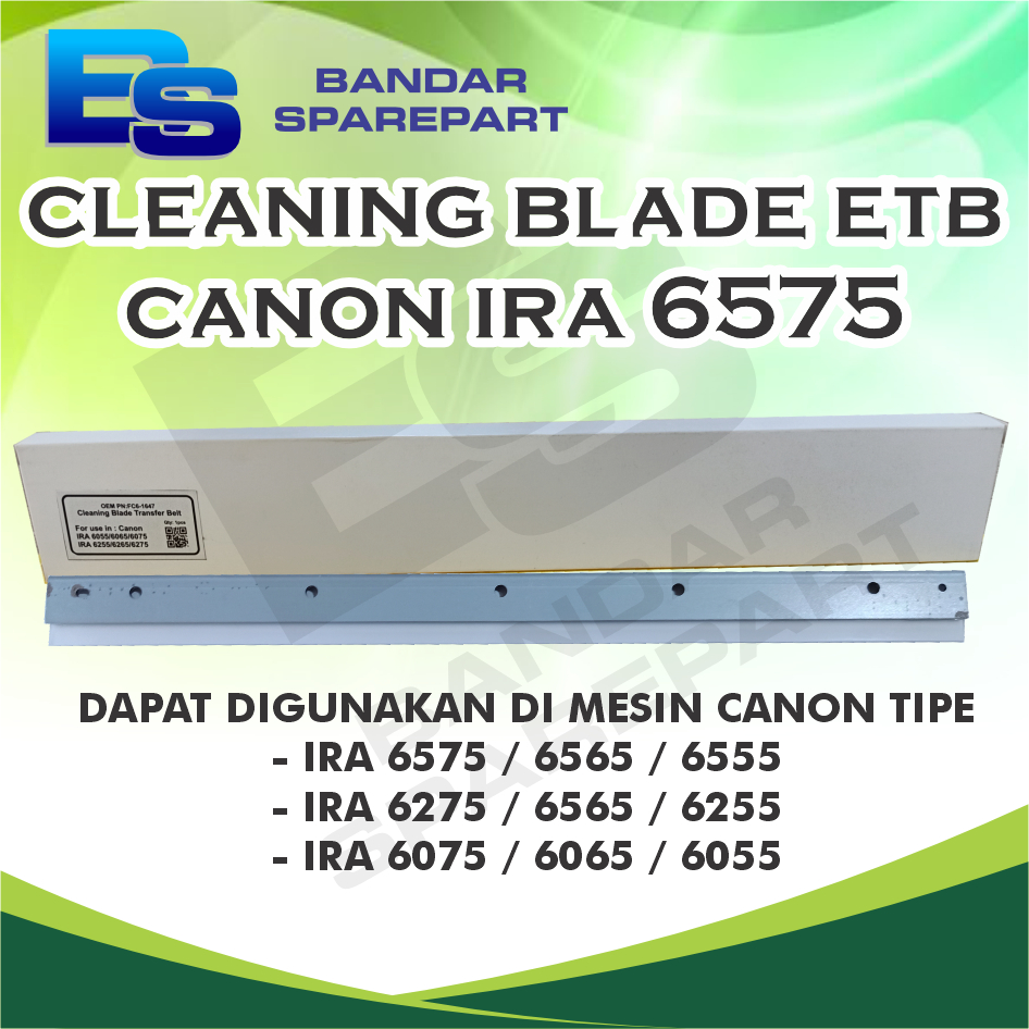CLEANING BLADE ETB CANON IRA 6575 6275 6075