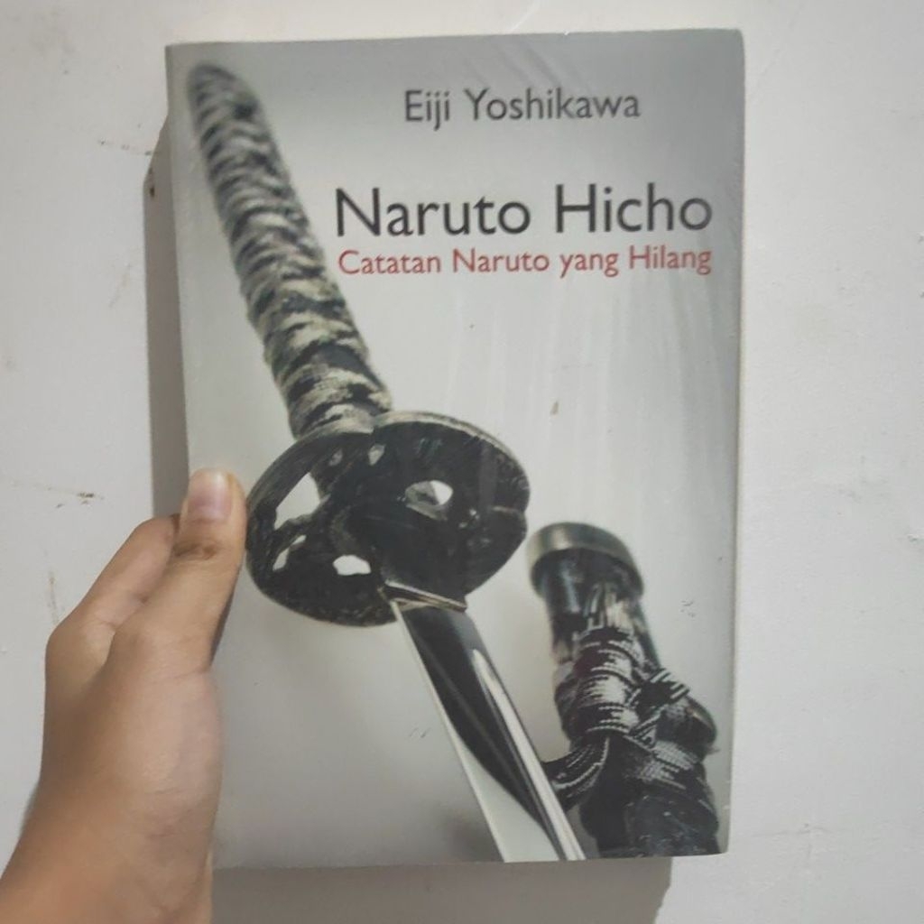 Naruto Hicho Catatan Naruto yang Hilang Oleh Eiji Yoshikawa