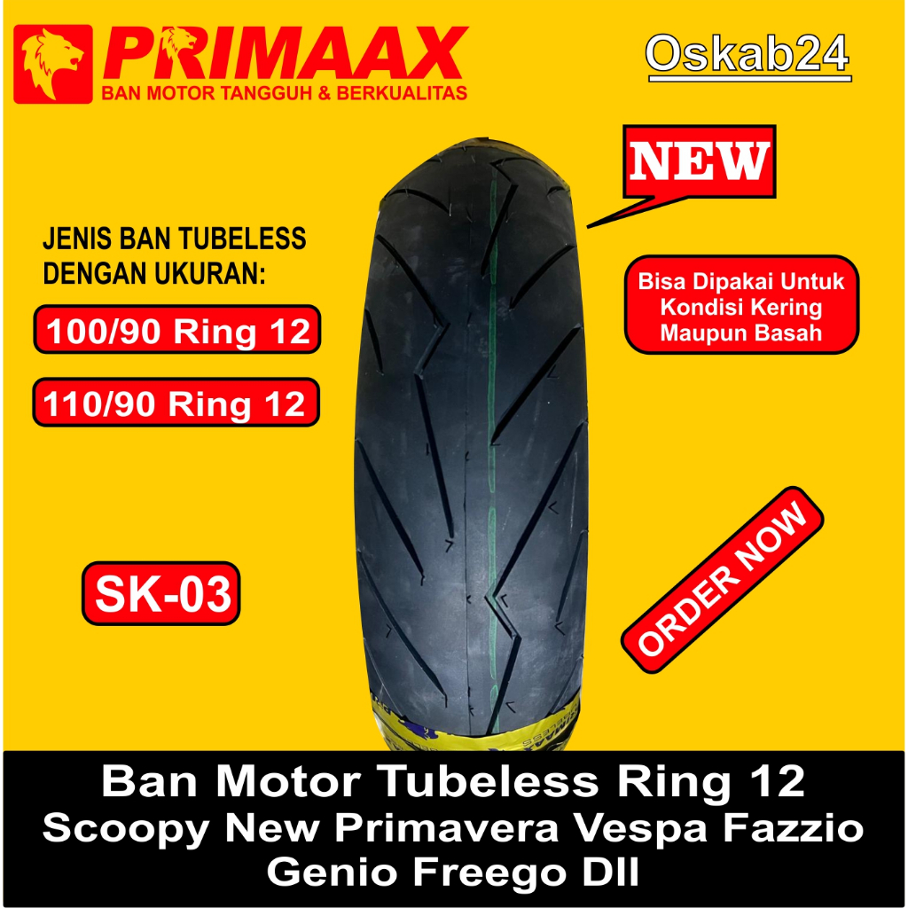 Ban Motor Primax SK03 Tubles Cocok untuk Vespa GTS Scoopy Fazzio Ukuran 100/90 110/90 Ring 12