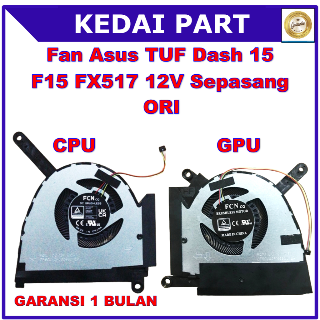Kipas Fan Asus TUF Dash 15 F15 FX517 FX517Z FX517ZC FX517ZE FX517ZM FX517ZR RTX3050 RTX3060 RTX3070 