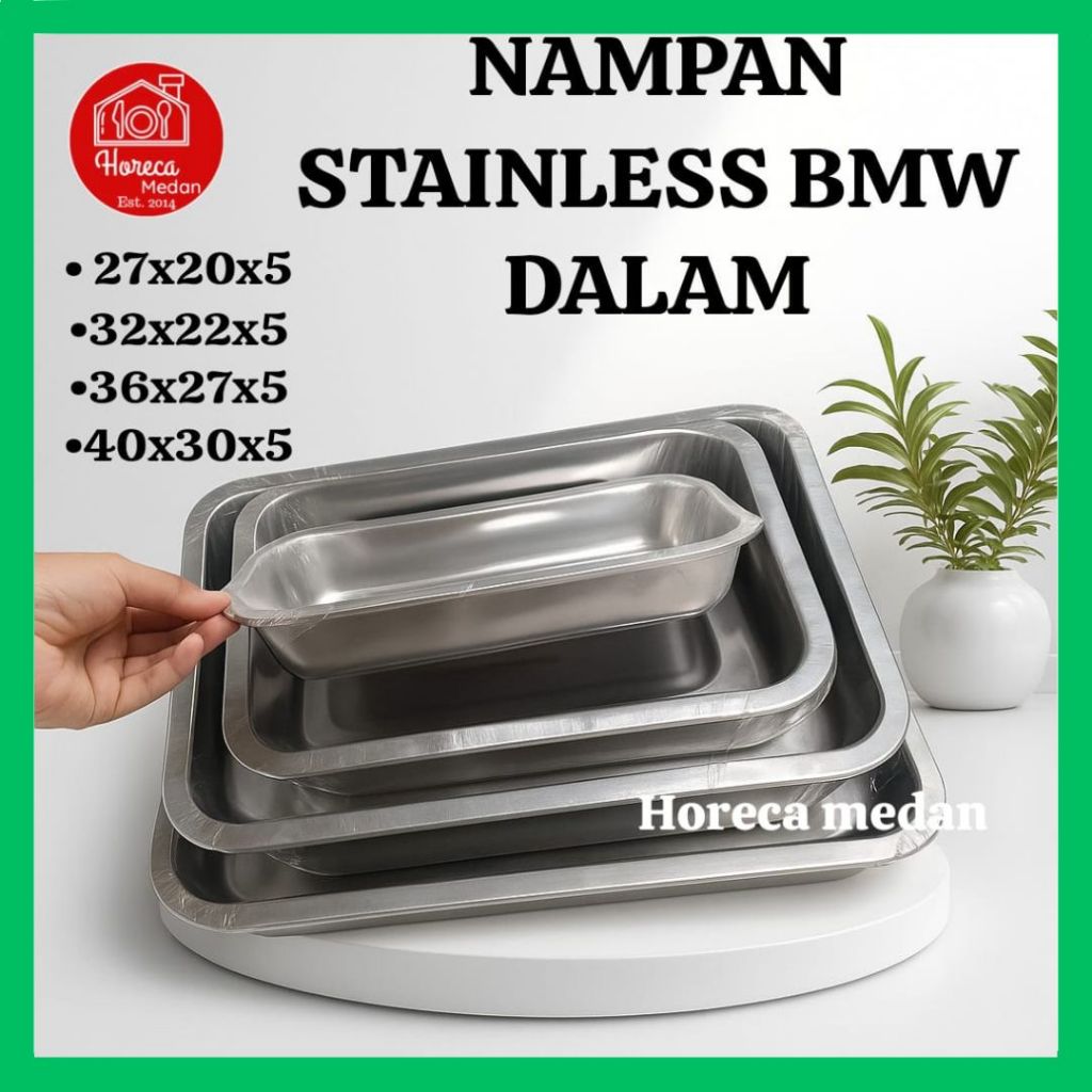 NAMPAN STAINLESS BMW SEGI / WADAH SAYUR /BAKI TRAY MAKANAN BESAR