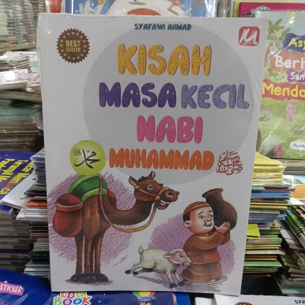 Kisah Masa Kecil Nabi Muhammad by Syafawi Ahmad