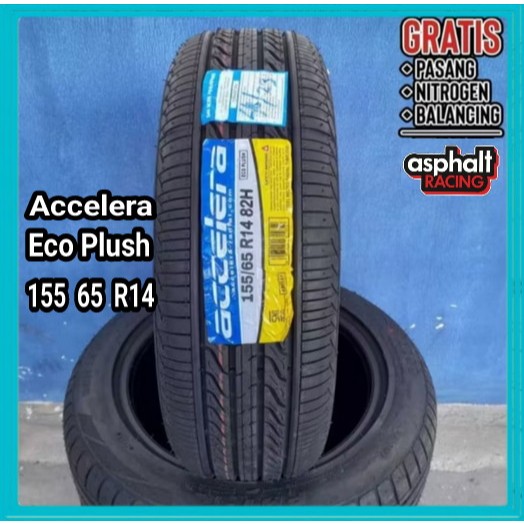 BAN MOBIL ACCELERA 155/65 R14 BAN TUBLES ACCELERA ECO PLUSH 155 65 R14