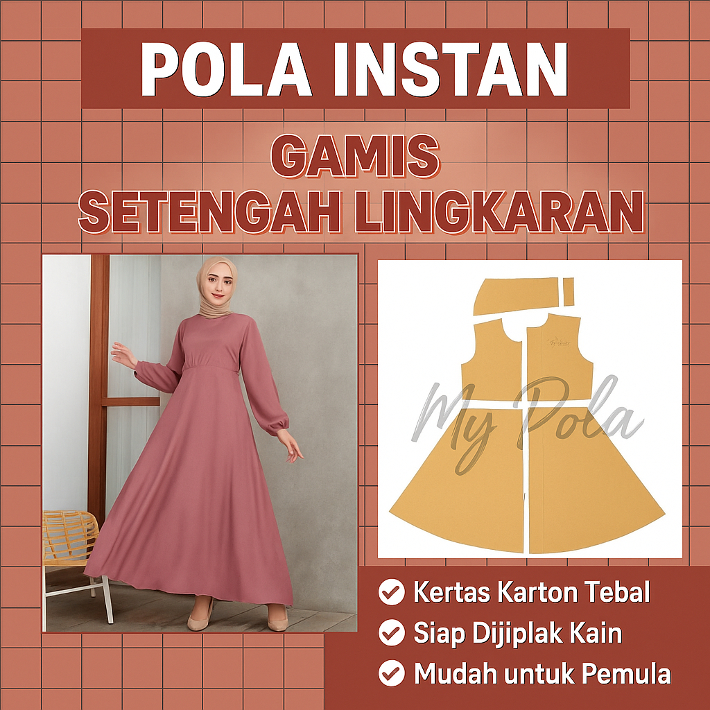 [COD] Pola instan gamis setengah lingkaran - pola instan gamis mypola - pola jiplak gamis