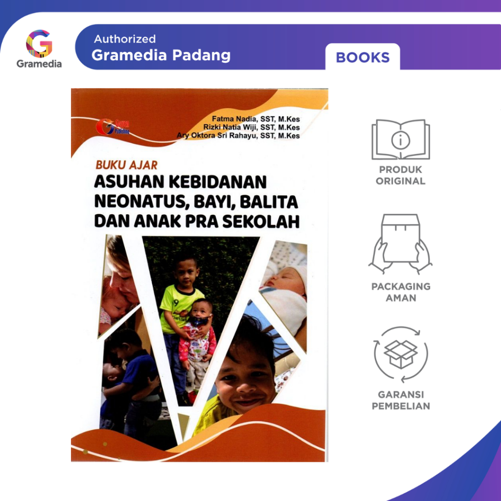 Gramedia Padang - Buku Ajar Asuhan Kebidanan Neonatus, Bayi, Balita Dan Anak Pra Sekolah