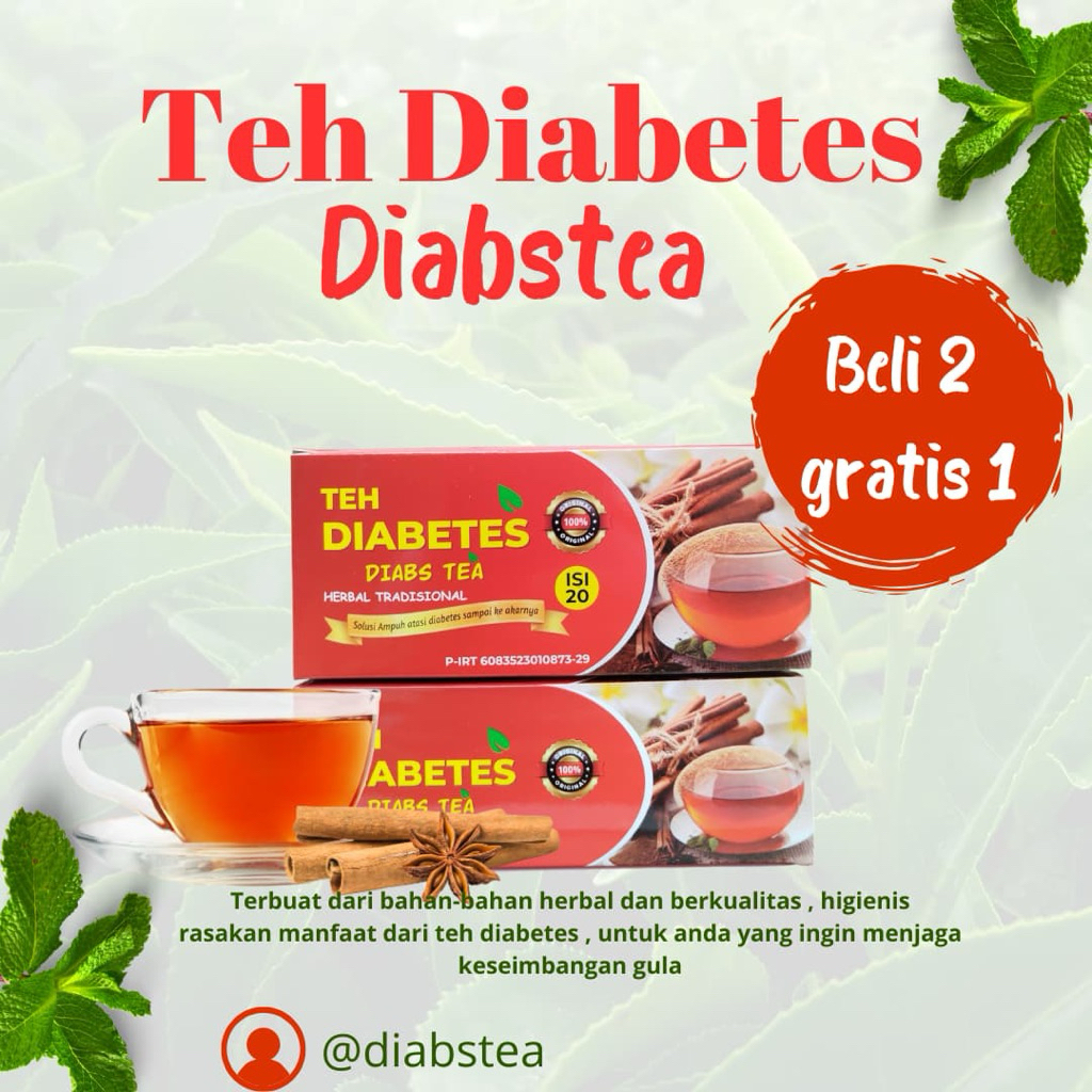 

Beli 2 gratis 1 , Teh diabetes,