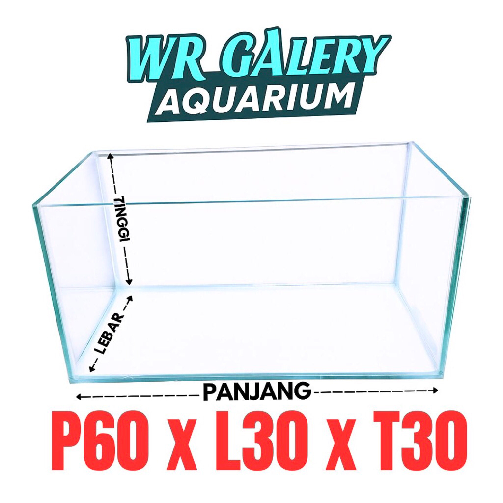 AKUARIUM 60x30x30 KACA 5ML PENGIRIMAN KHUSUS INSTAN & SAMDAY