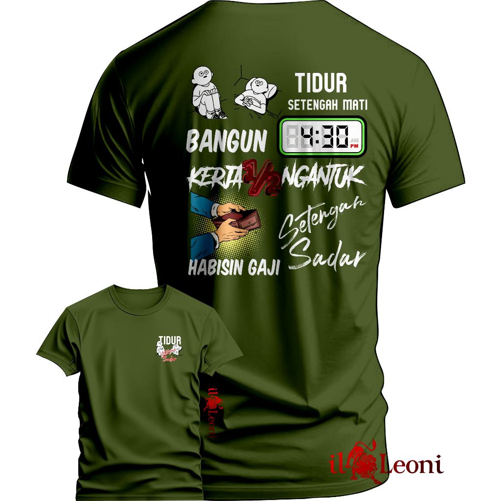 kaos Kerja Setengah ngantuk Habisin Gaji setengah sadar KAOS KATA2 UNIK-KAOS DISTO KATA2--KAOS DISTR