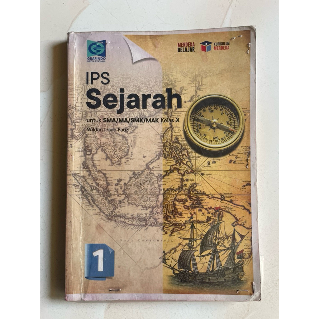 BUKU IPS SEJARAH SMA KELAS 10 GRAFINDO  KURIKULUM MERDEKA
