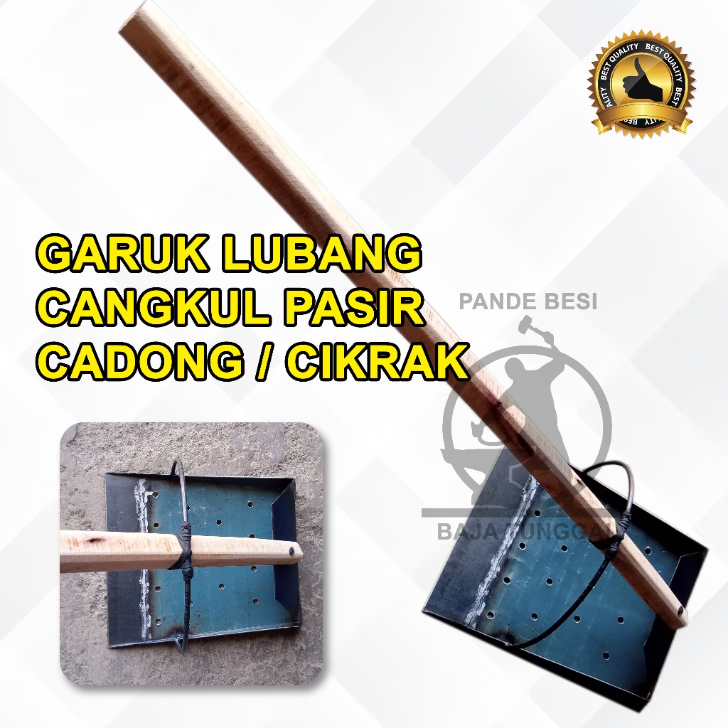 Cangkul Pasir Lubang / Cadong Pasir / Garuk Cikrak Pasir Gagang Kayu