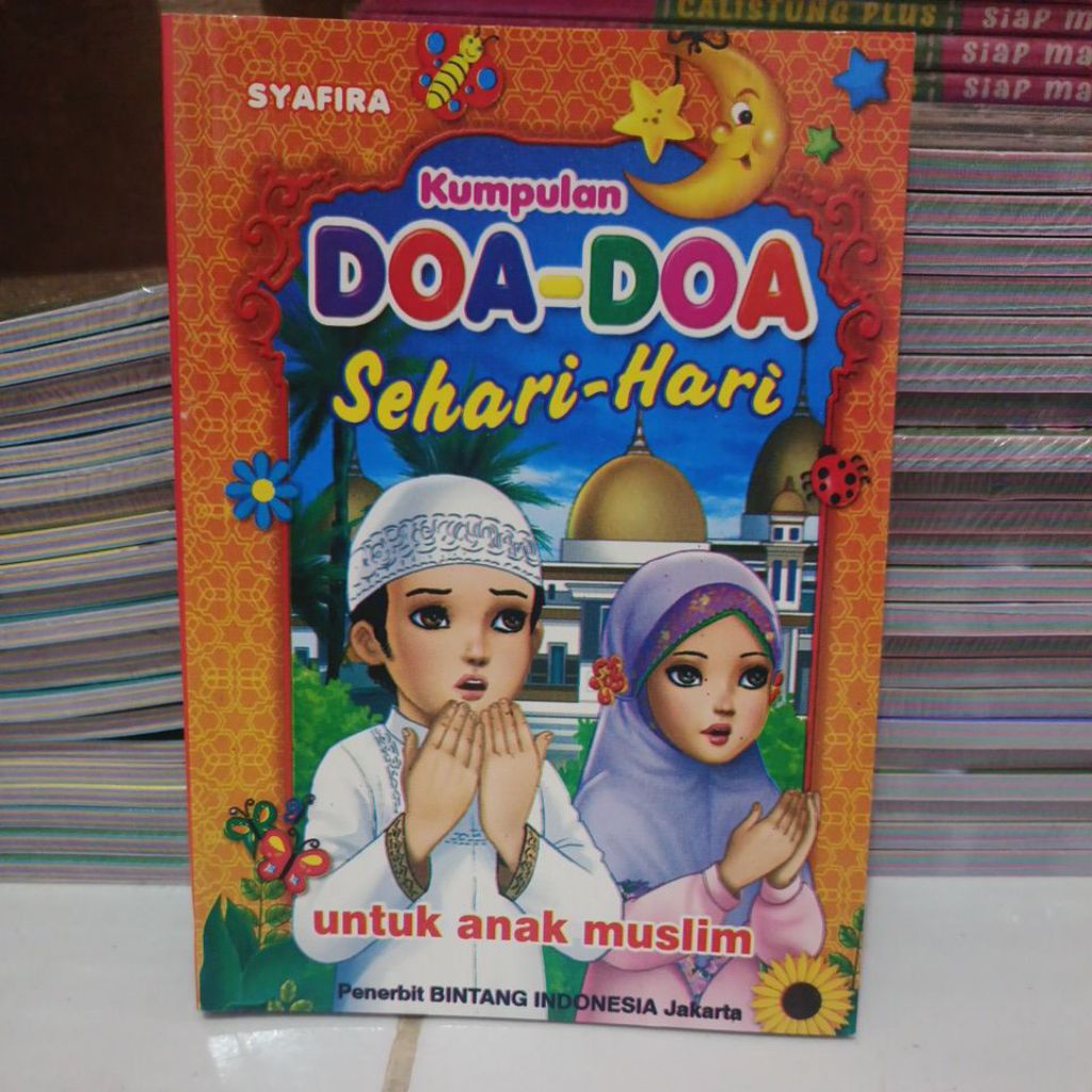 Kumpulan Doa-doa sehari- hari untuk anak muslim