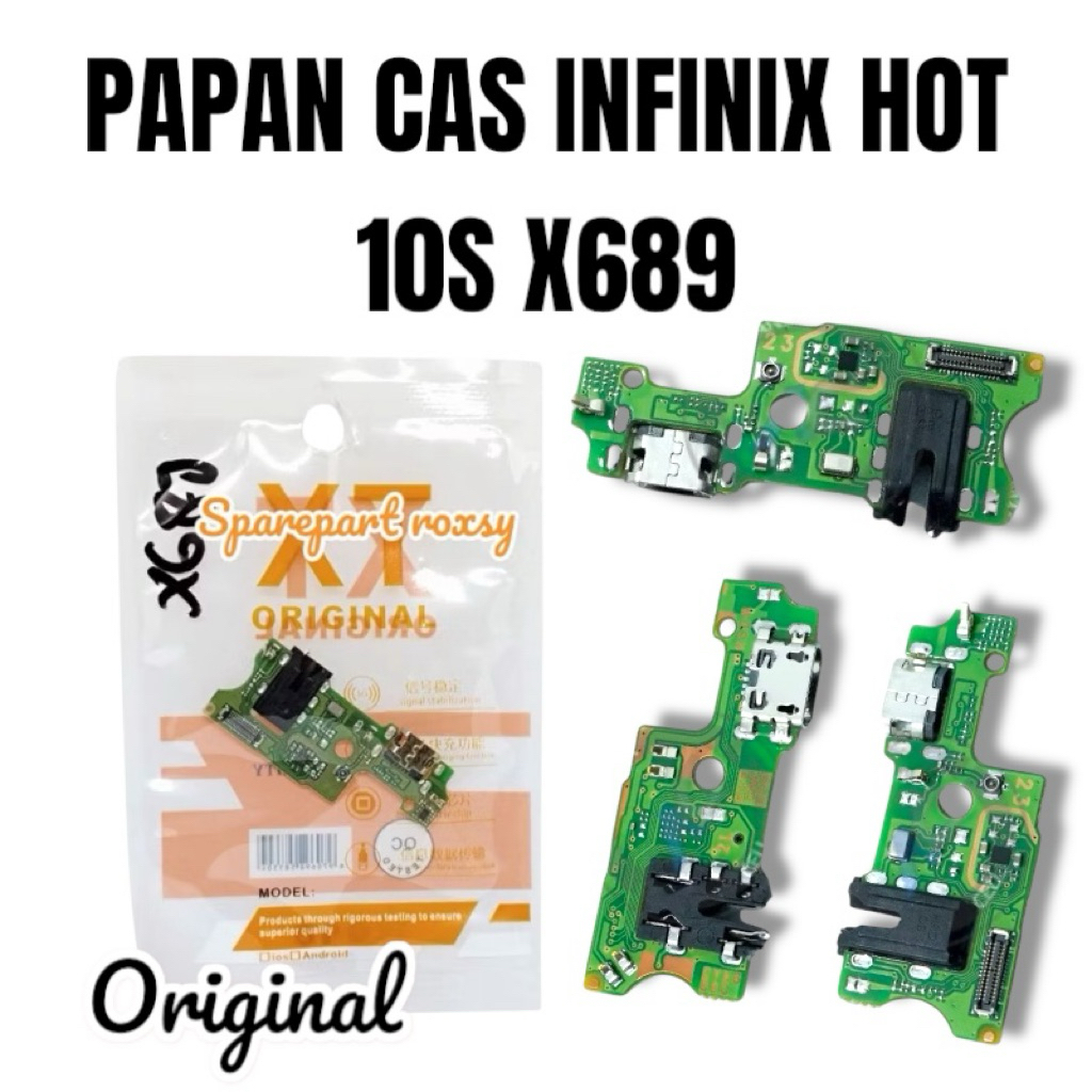 PAPAN CAS / INFINIX HOT 10S X689 ORIGINAL + IC PAPAN PCB CAS PCB KONEKTOR CONEKTOR USB CAS CHARGER I
