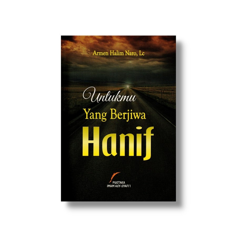 Untukmu Yang Berjiwa Hanif