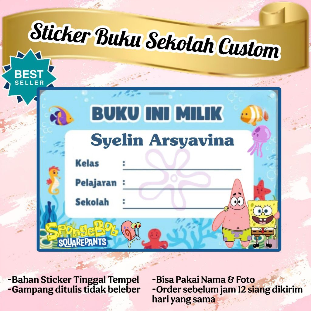 

(ISI 50 PCS) SUDAH ADA LEM STICKER LABEL BUKU SEKOLAH CUSTOM NAMA & FOTO MOTIF SPONGEBOB