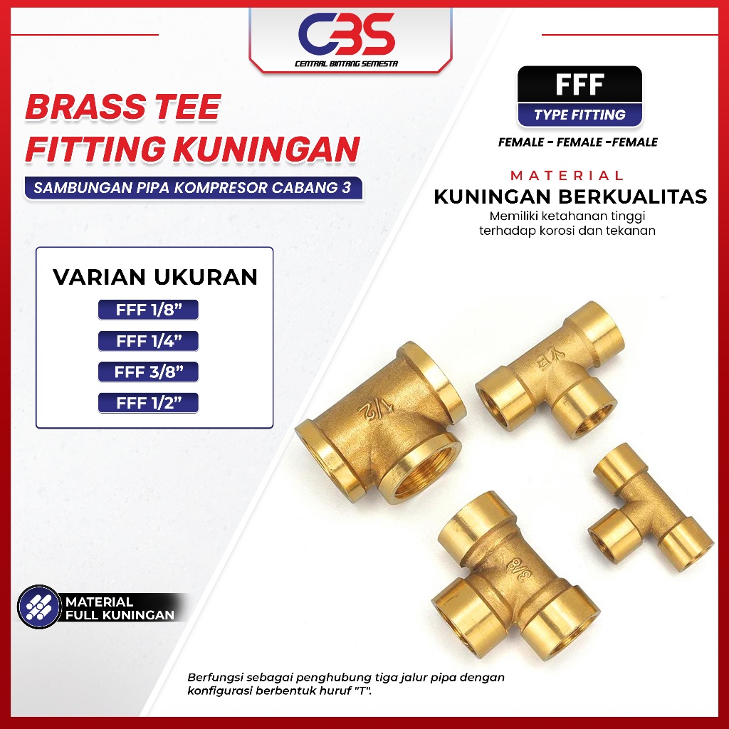 {CBS} Nepel Tee / Tee kuningan Female Sambungan Pipa Kompresor Cabang 3 (FFF)